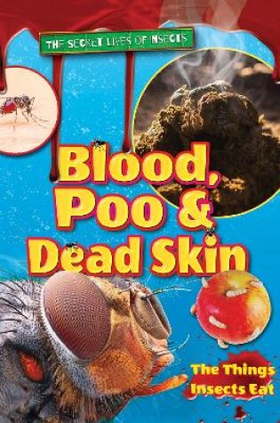 Cover of Blood, Poo and Dead Skin