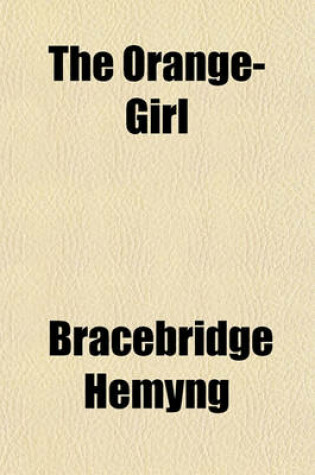 Cover of The Orange-Girl