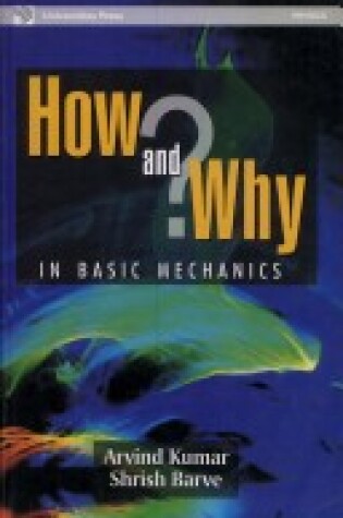 Cover of How and Why in Basic Mechanics