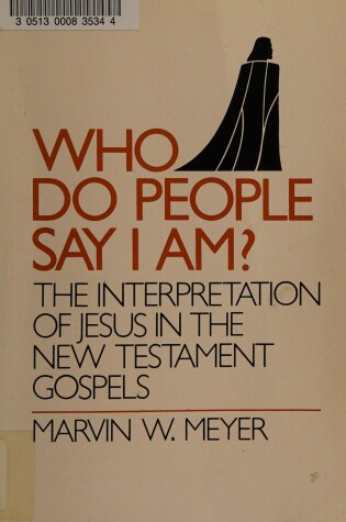 Cover of Who Do People Say I am?