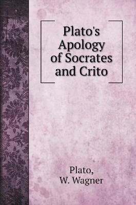 Book cover for Plato's Apology of Socrates and Crito