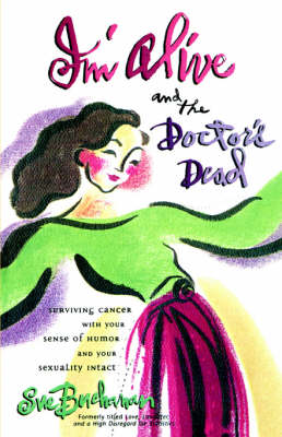 Book cover for I'm Alive and the Doctor's Dead