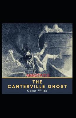 Book cover for The Canterville Ghost OriginalEdition(Annotated)