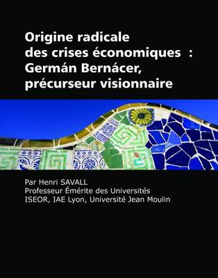 Book cover for Origine Radicale Des Crises Conomiques