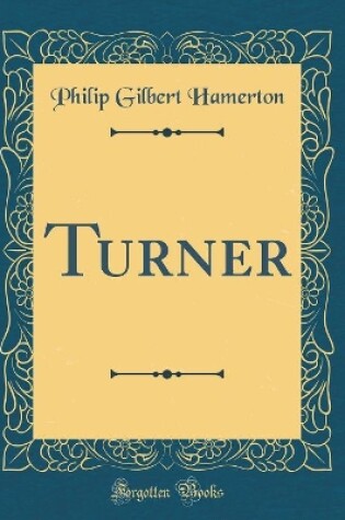 Cover of Turner (Classic Reprint)
