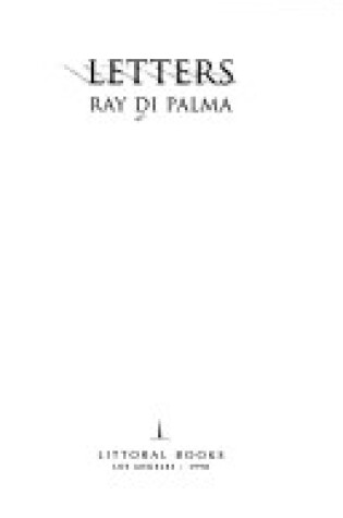 Cover of Letters / Ray Dipalma.