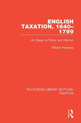 Cover of English Taxation, 1640-1799
