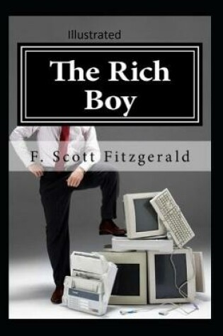 Cover of The Rich Boy Illustrated