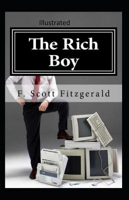 Book cover for The Rich Boy Illustrated