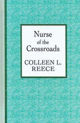 Book cover for Nurse of the Crossroads