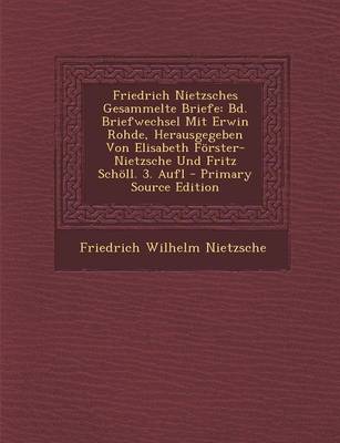 Book cover for Friedrich Nietzsches Gesammelte Briefe