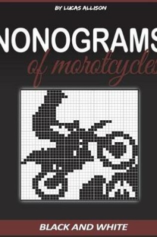 Cover of Nonograms of Motorcycles