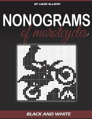 Cover of Nonograms of Motorcycles