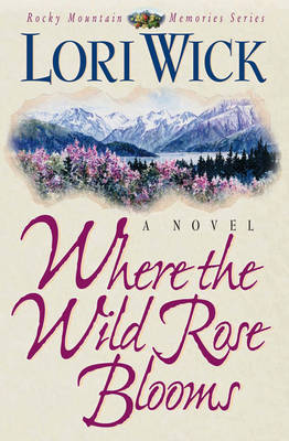 Book cover for Where the Wild Rose Blooms