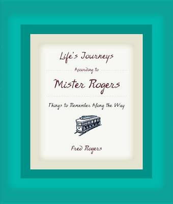 Book cover for Life's Journeys According to Mister Rogers