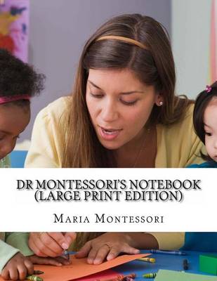 Book cover for Dr Montessori's Notebook