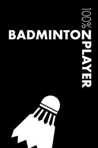 Cover of Badminton Player Notebook