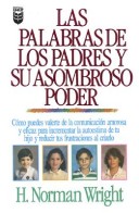 Book cover for Las Palabras de los Padres y su Asombroso Poder