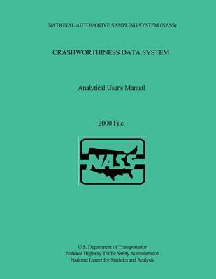 Book cover for Crashworthiness Data System Analytical User's Manual