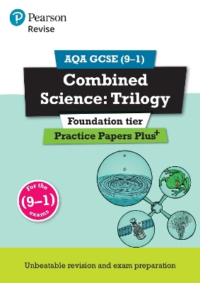 Book cover for Pearson REVISE AQA GCSE Combined Science Foundation Practice Papers Plus - for 2025, 2026 exams