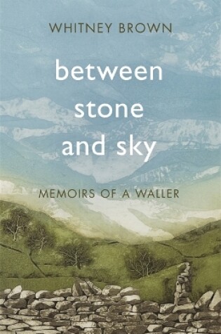 Cover of Between Stone and Sky