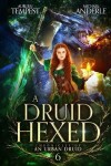 Book cover for A Druid Hexed