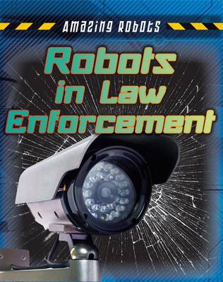 Book cover for Robots in Law Enforcement