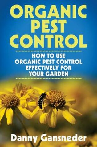 Cover of Organic Pest Control