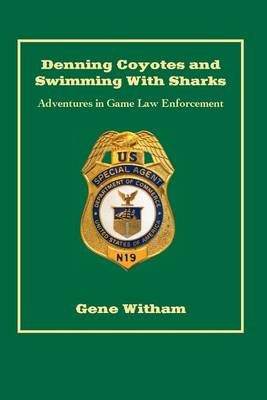 Cover of Denning Coyotes and Swimming With Sharks