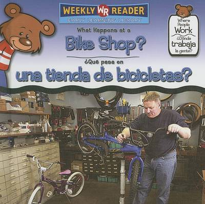 Book cover for What Happens at a Bike Shop? / ¿Qué Pasa En Una Tienda de Bicicletas?