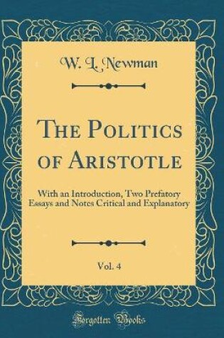 Cover of The Politics of Aristotle, Vol. 4