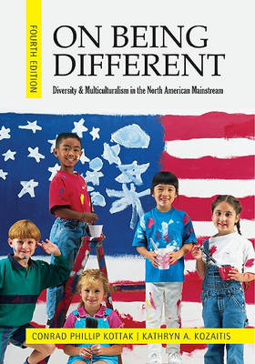 Book cover for On Being Different: Diversity and Multiculturalism in the North American Mainstream