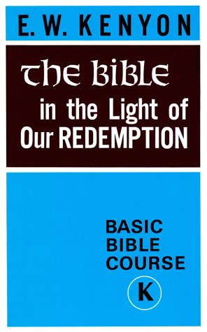 Book cover for Bible in Light of Our Redempti