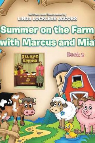 Cover of Summer on the Farm with Marcus and MIA