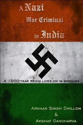 Book cover for A Nazi War Criminal in India
