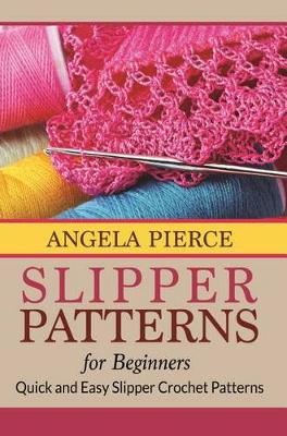 Book cover for Slipper Patterns for Beginners