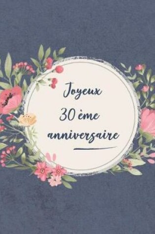 Cover of Joyeux 30 Eme Anniversaire