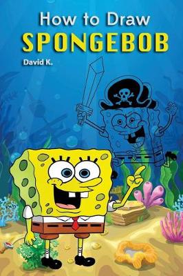 Book cover for How to Draw Spongebob