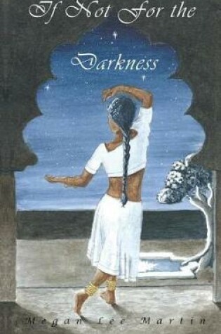 Cover of If Not for the Darkness