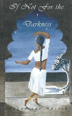 Cover of If Not for the Darkness