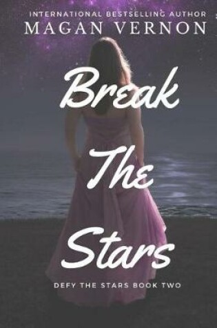 Cover of Break The Stars