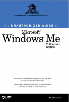 Book cover for The Unauthorized Guide to Windows Millennium