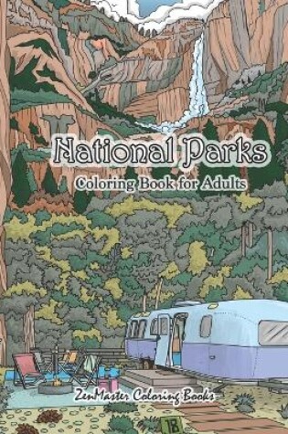 Cover of National Parks Coloring Book for Adults