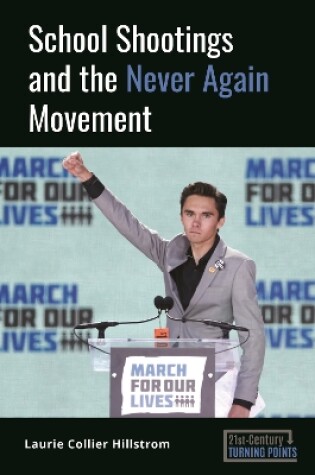 Cover of School Shootings and the Never Again Movement