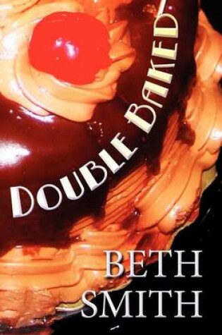 Cover of Double Baked