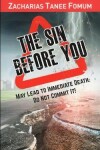 Book cover for The Sin Before You May Lead To Immediate Death