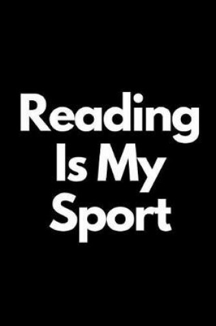 Cover of Reading Is My Sport