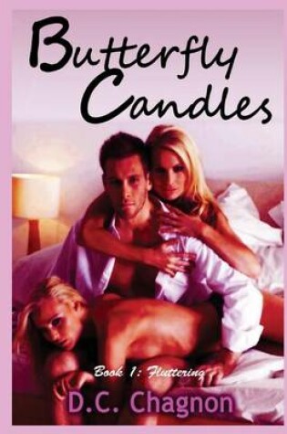 Cover of Butterfly Candles, Book One