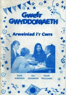 Book cover for Gwefr Gwyddoniaeth: Arweiniad i'r Cwrs