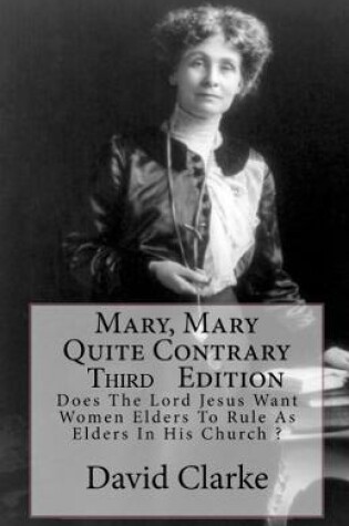 Cover of Mary, Mary Quite Contrary, 3rd Edition